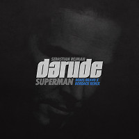 Darude feat Sebastian Rejman - Superman (Denis Bravo x Bordack Remix) Promo