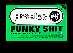 The Prodigy - Funky Shit (All Out Remix)