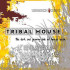 Various Artists � Tribal House
