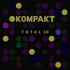 Various Artists � KOMPAKT Total 10