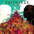 Faithless ������� ���� ���������