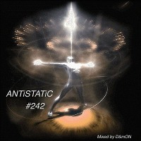 ANTiSTATiC #242 (Psytrance)