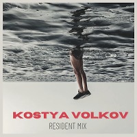 Kostya Volkov - Resident Mix (INFINITY ON MUSIC)