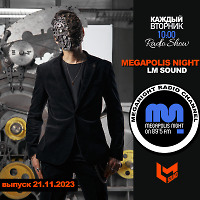 LM SOUND - Megapolis Night 21.11.2023
