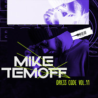 Mike Temoff - Dress Code Vol.11
