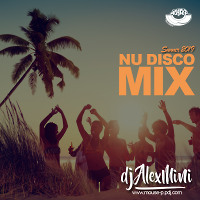 DJ AlexMINI - Summer NuDisco Mix 2019 [MOUSE-P]