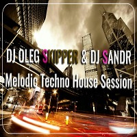 MELODIC TECHNO HOUSE SESSION. PART II