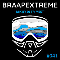Braapextreme Mix 041 by Tr-Meet