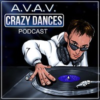 A.V.A.V. - Crazy Dances podcast 06 [Soviett Records]