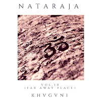 NATARAJA vol. 10 (Far Away Place)