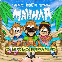 Doni feat. Batrai & Timran - Манила (DJ Mexx & DJ Karimov Remix).mp3