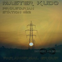 Master Kudo - Proletarian station #22 (INFINITY ON MUSIC)
