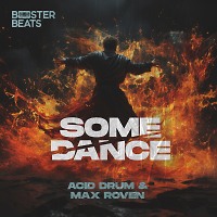 Acid Drum, Max Roven - Some Dance