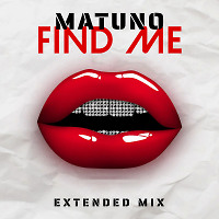 MATUNO - Find Me (Extended Mix)