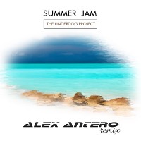 The Underdog Project - Summer Jam (Alex Antero Remix)