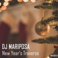 New Year's Traverse by DJ Mariposa
