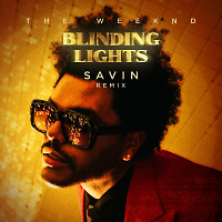 The Weeknd - Blinding Lights (Savin remix) (radio edit)