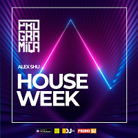 119 HOUSE WEEK - ALEX SHU PROGRAMICA - YEAR MIX