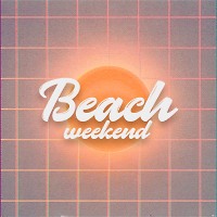 Pragmatica Project - Beach Weekend (Sunset Mix)