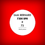Sam Bernard 7200 BPH # 73
