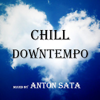 Anton Sata - Chill Downtempo Lo-Fi Dj Set (Vol. 4)