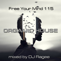 Free Your Mind 115 (Organic House)