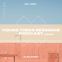 House Vibes Sessions #003