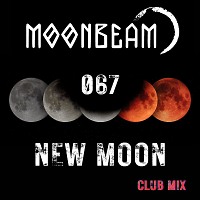 New Moon Podcast - Episode 067 (Club Mix)