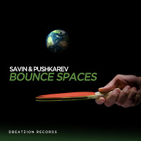 Savin & Pushkarev - Bounce (Original Mix)