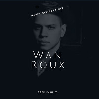 Wan Roux-Happy B-Day Mix