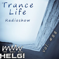 Trance Life Radioshow #88